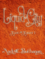 Liquid City: Flux & Flight, #1
