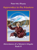 Apprentice to the Masters: Adventures of a Western Mystic, #2
