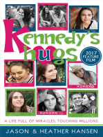 Kennedy's Hugs: A Life Full of Miracles, Touching Millions