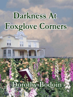 Darkness at Foxglove Corners