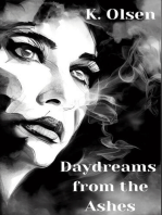 Daydreams From The Ashes