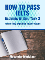 HOW TO PASS IELTS Academic Writing Task 2: IELTS WRITING, #2