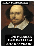 De Werken van William Shakespeare: Overzicht van Shakespeare's leven en werken