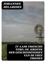 It aade Friesche Terp; of, Kronyk der Geschiedenissen van de Vrye Friesen