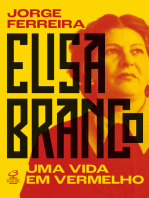 Elisa Branco: Uma vida em vermelho