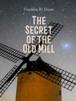 The Secret of the Old Mill: Adventure & Mystery Novel (The Hardy Boys Series)