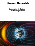Exercícios de Óptica e Eletromagnetismo
