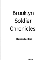 Brooklyn Soldier Chronicles: Diamond edition