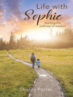 Life With Sophie: Learning the Pathway of Wisdom