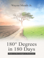 180° Degrees in 180 Days