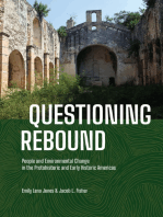 Questioning Rebound: People and Environmental Change in the Protohistoric and Early Historic Americas