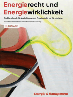 Energierecht & Energiewirklichkeit: Ein Handbuch für Ausbildung und Praxis nicht nur für Juristen: Gesetze aus Erneuerbaren Energien & Gaswirtschaft