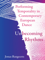 Performing Temporality in Contemporary European Dance: Unbecoming Rhythms