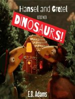 Hansel and Gretel Retold With Dinosaurs!: Dinosaur Fairy Tales