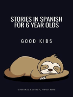 Stories in Spanish for 6 Year Olds: Good Kids, #1