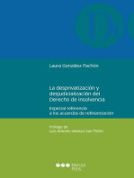 La desprivatización y la desjudicialización del derecho de la insolvencia: Especial referencia a los acuerdos de refinanciación
