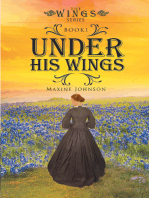 Under His Wings: Book 1