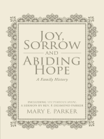 Joy, Sorrow and Abiding Hope (A Family History)