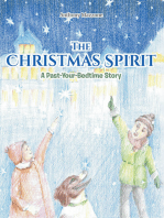The Christmas Spirit: A Past-Your-Bedtime Story