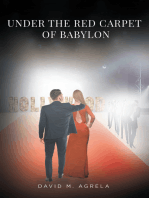 Under the Red Carpet of Babylon