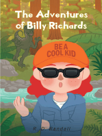 The Adventures of Billy Richards: Be A Cool Kid