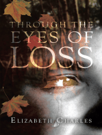 Through The Eyes of Loss