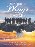 Standing on the Wings of Eagles: Leaving a Legacy from Generation to Generations