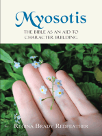 Myosotis: The Bible as an Aid to Character Building