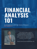 Financial Analysis 101: An Introduction to Analyzing Financial Statements for beginners