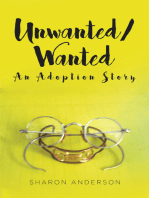 Unwanted-Wanted: An Adoption Story