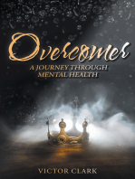 Overcomer: A Journey through Mental Health