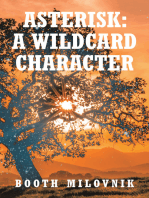 Asterisk: A Wildcard Character