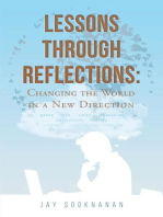 Lessons through Reflections: Changing the World in a New Direction