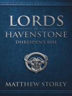 Lords of Havenstone : Dhresden's Rise