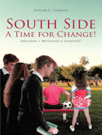 South Side: A Time for Change!