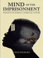 Mind of the Imprisonment