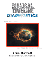 Biblical Timeline Diagnostics: What Went Wrong and What To Do About It...