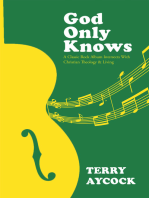God Only Knows: A Classic Rock Album Intersects With Christian Theology & Living