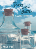 Tears in a Bottle: A Journey through Grief