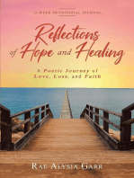 Reflections of Hope and Healing: A Poetic Journey of Love, Loss, and Faith 12-Week Devotional Journal