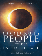 God Pursues People To The End Of The Age