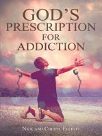 God's Prescription for Addiction