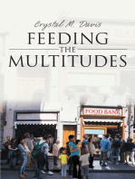 Feeding the Multitudes