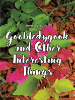 Goobledygook and Other Interesting Things