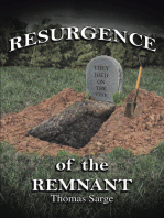 Resurgence of the Remnant