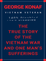 The True Story of the Vietnam War and One Man's Sufferings