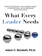 What Every Leader Needs: The Ten Universal and Indisputable Competencies of Leadership Effectiveness