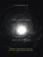 You Can't Fall Out of a Hole