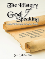 The History of God Speaking: And What God Is Saying Today
