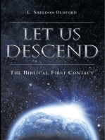 Let Us Descend: The Biblical First Contact